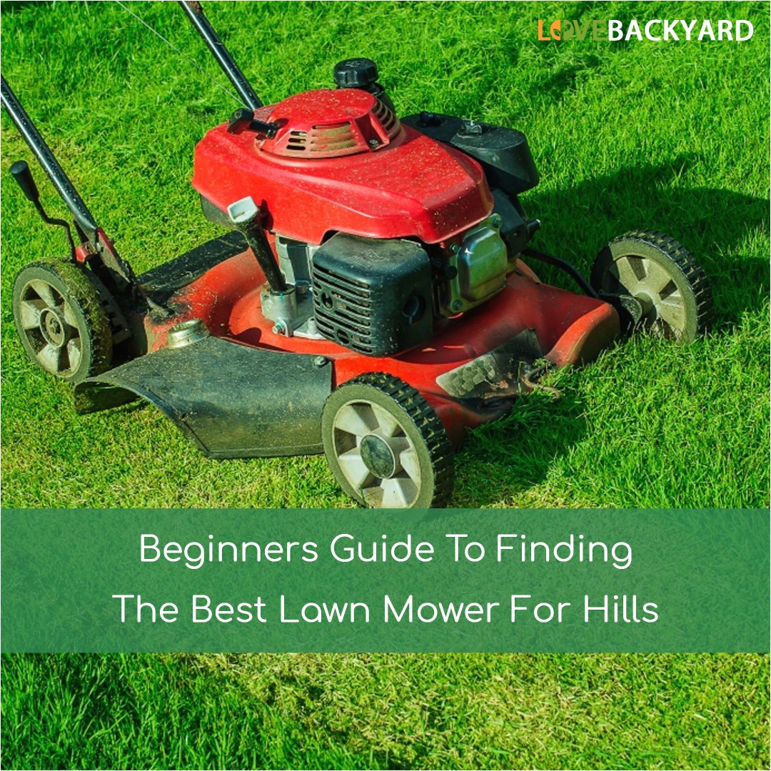 best lawn mower for hills