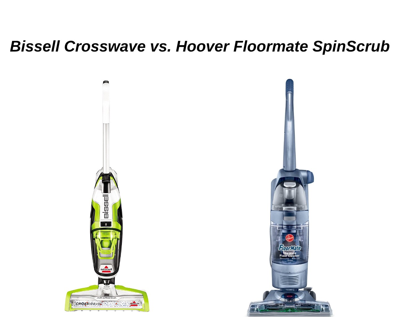 while the bissell crosswave multi surface cleaner consists of microfiber nylon brush rolls the hoover floormate consists of 6 brushes which form the