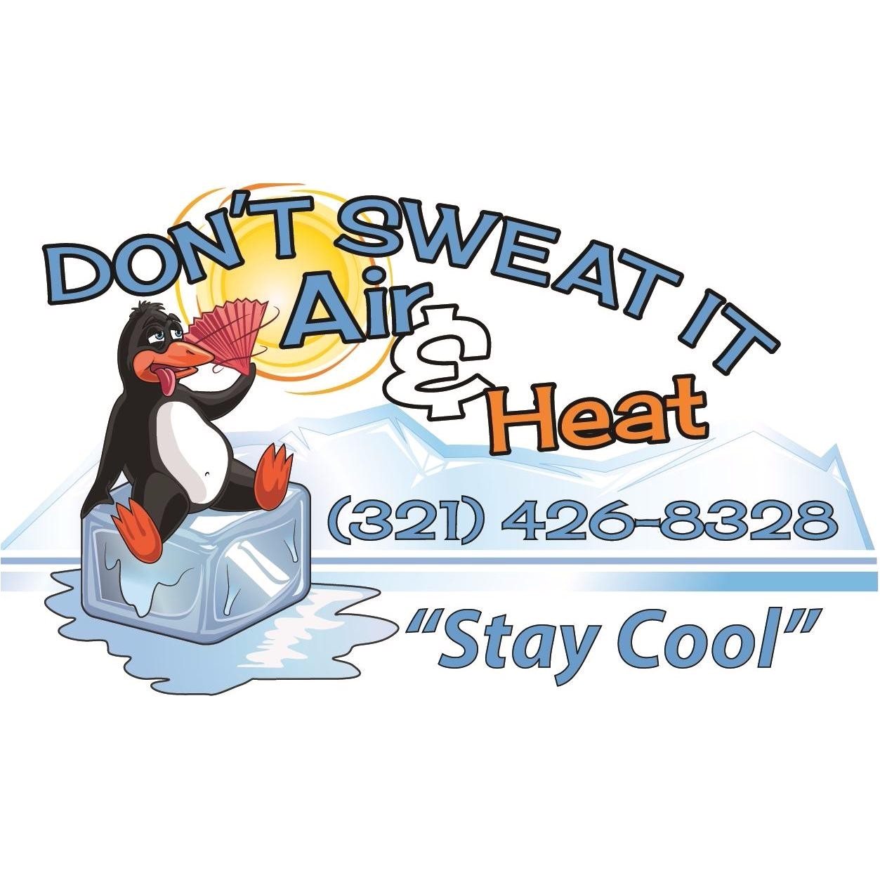 don t sweat it air and heat inc
