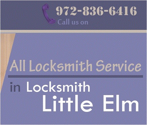 Locksmith Little Elm Tx Locksmith Little Elm Little Elm Tx Business Page