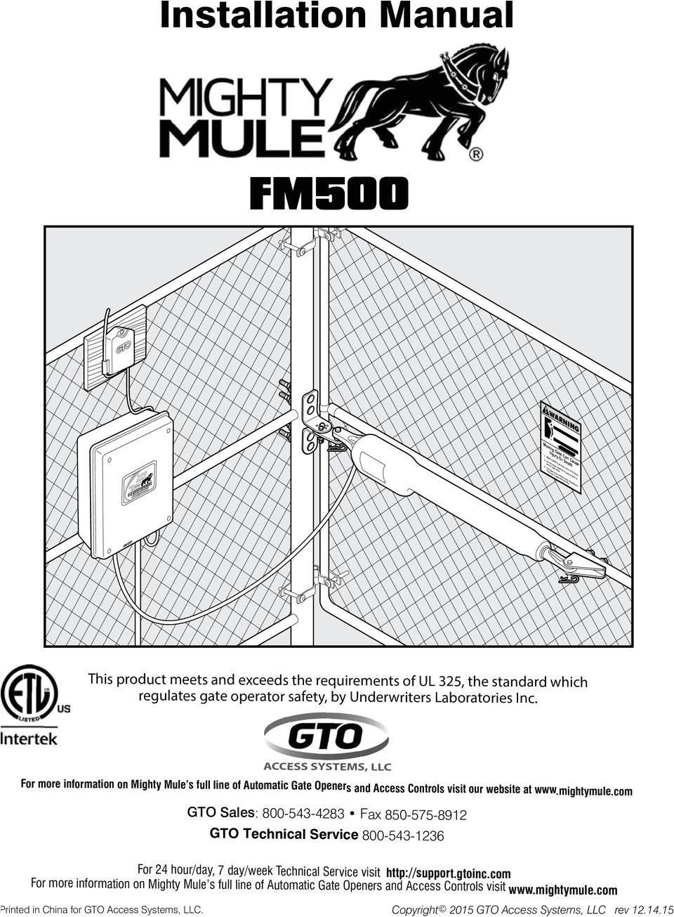 this product meets and exceeds the requirements of ul 35 the standard which regulates gate