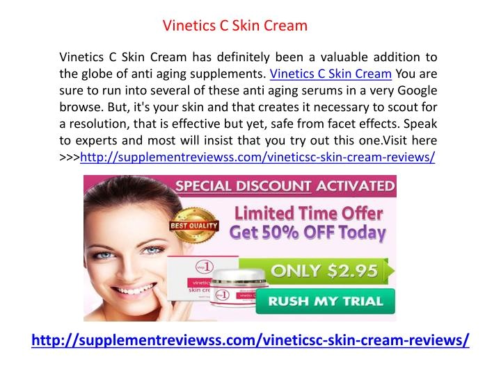 http supplementreviewss com vineticsc skin cream reviews