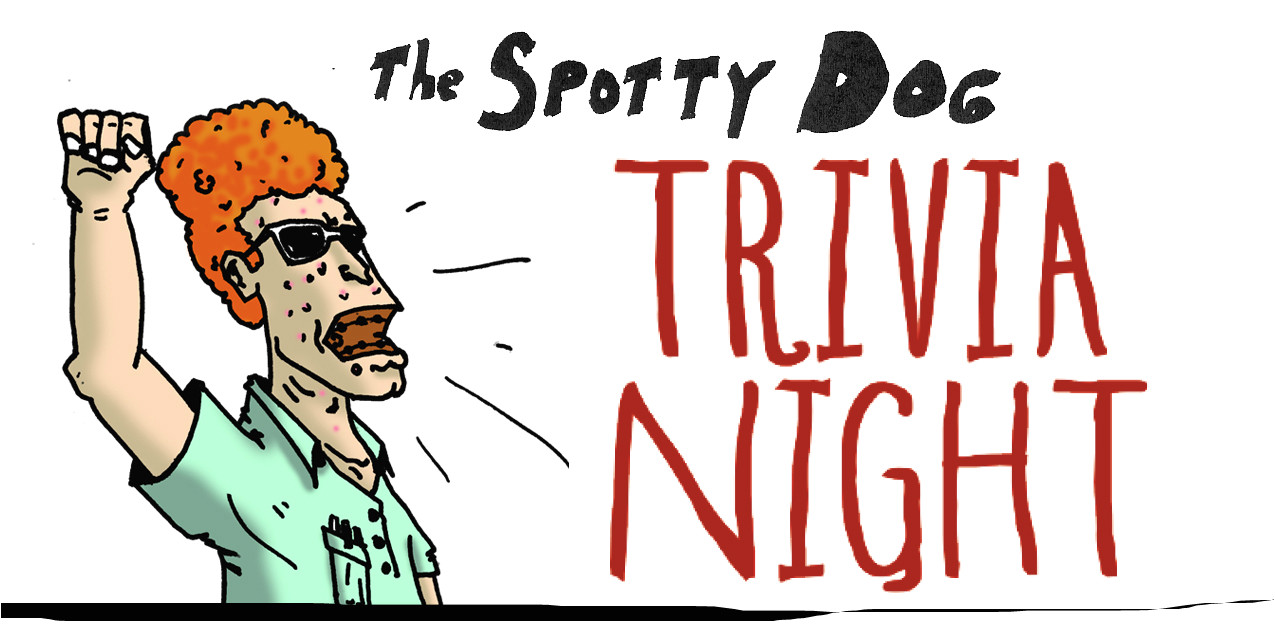 the spotty dog trivia night
