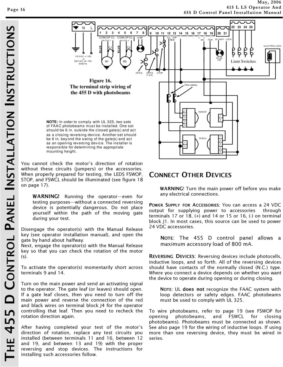 beyond the swing of the gate s and act as an opening reversing device