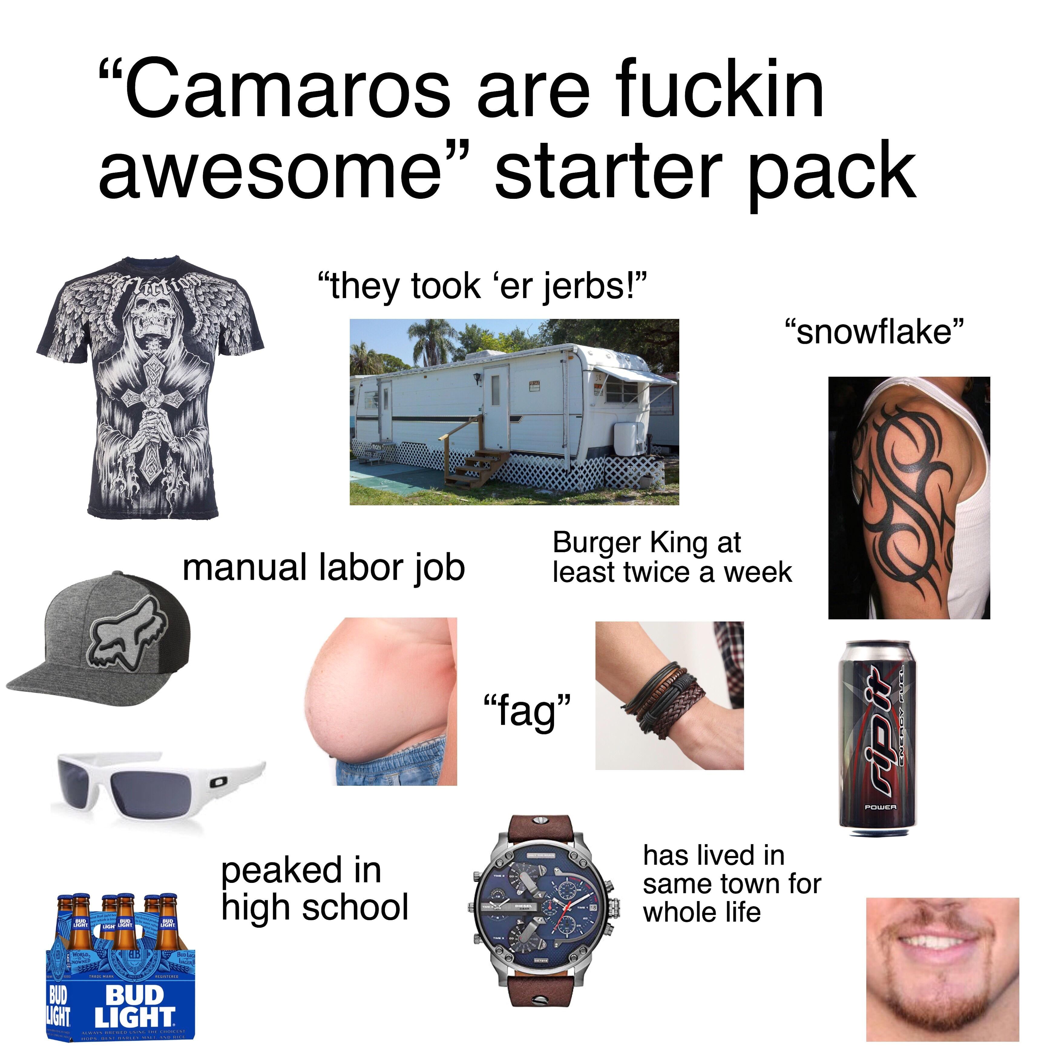 Basic White Girl Starter Pack Reddit Camaros are Fuckin Awesome Starter Pac...