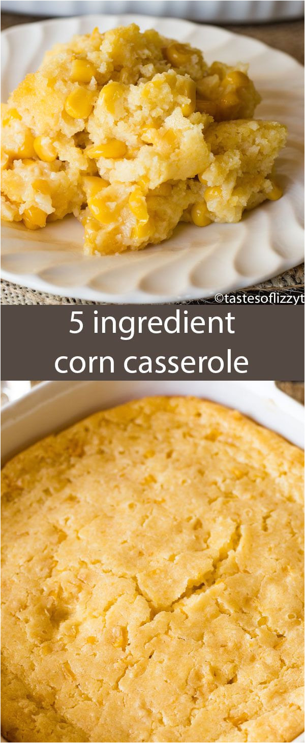 this no fail corn 5 ingredient corn casserole recipe is versatile and bakes up into