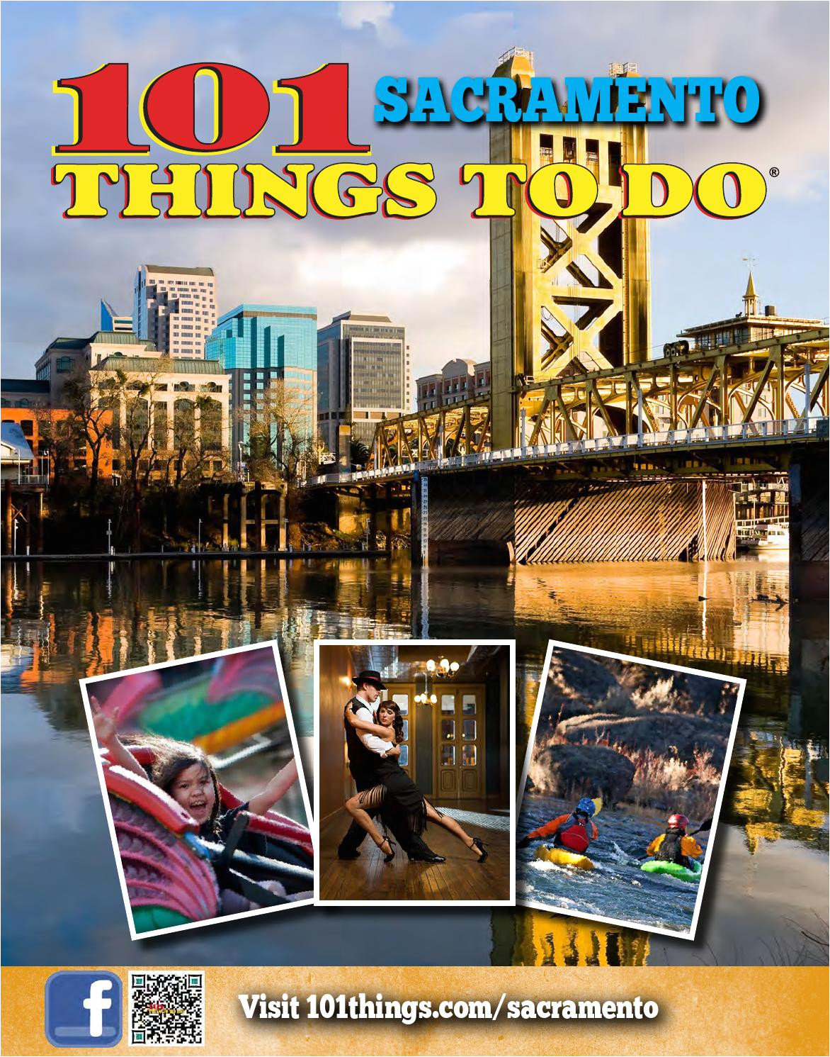 101 things to do sacramento 2014 by 101 things to do publications issuu