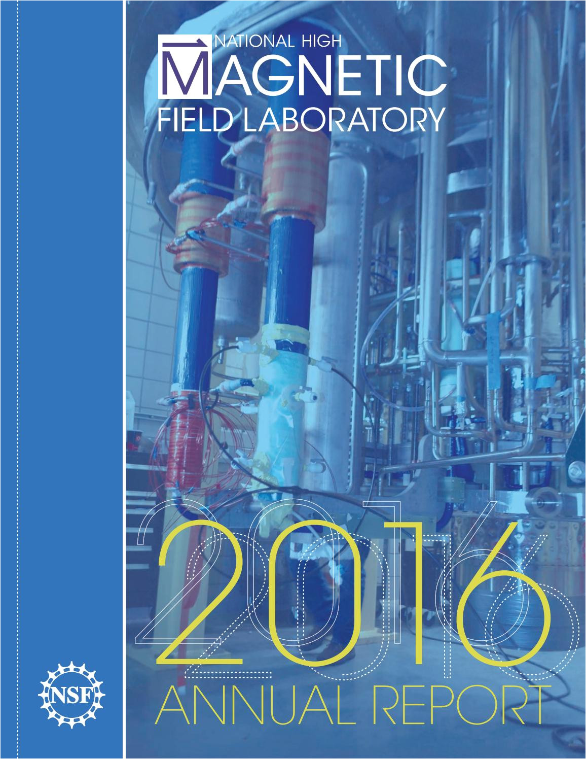 2016 annual report for the national high magnetic field laboratory by national maglab issuu