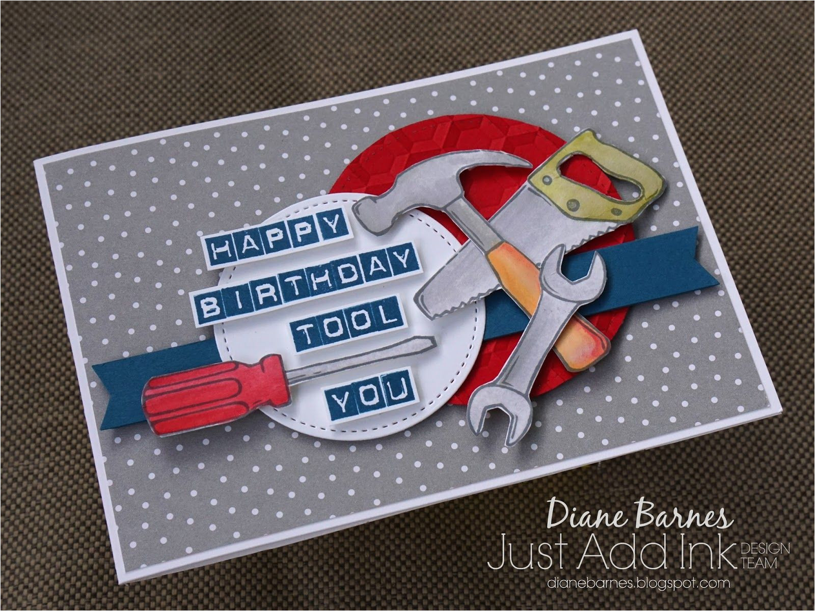 masculine punny tool birthday card using stampin up nailed it labeler alphabet stamp sets carried away sale a bration dsp made for just add ink team