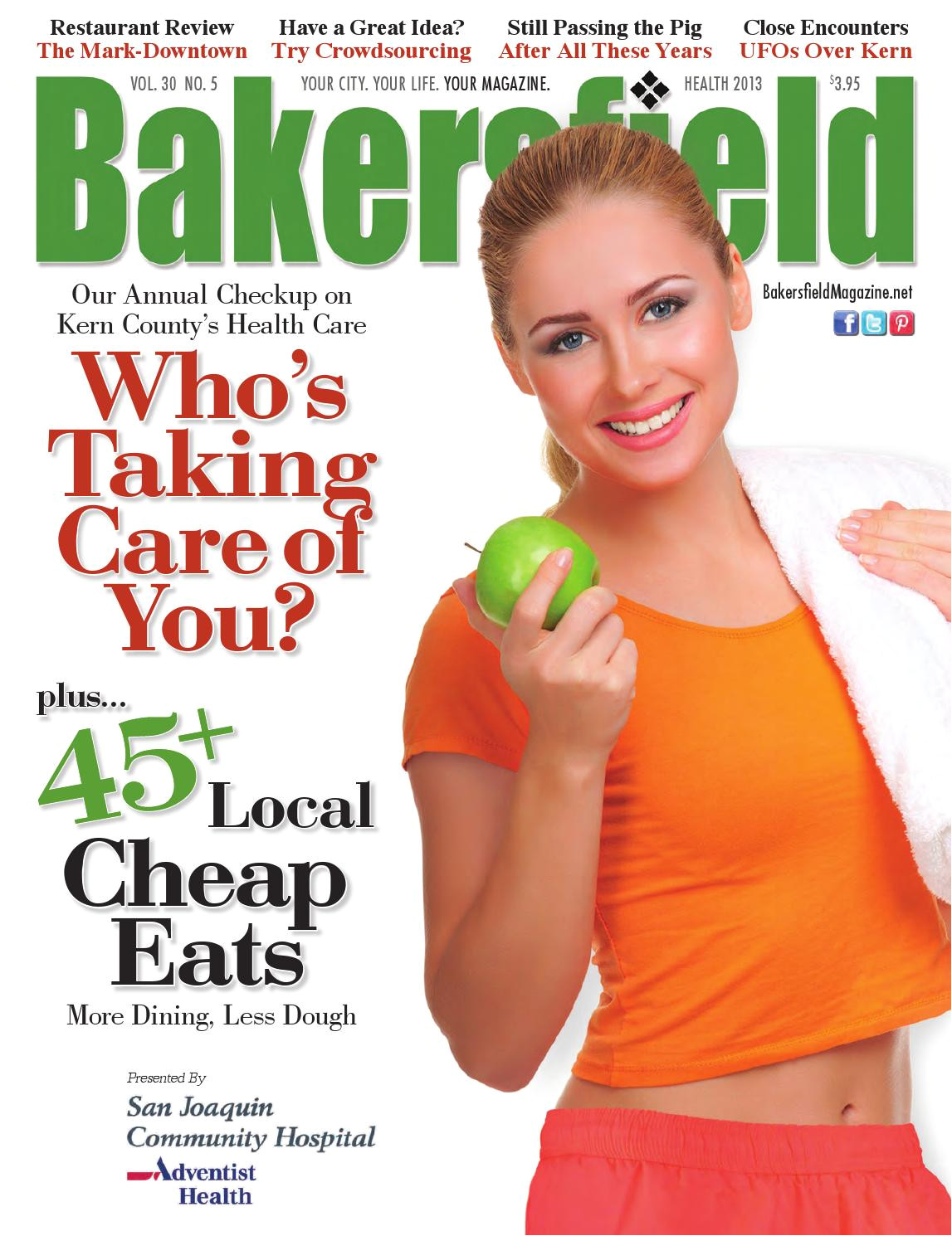 bakersfield magazine 30 5 cheap eats kern health by bakersfield magazine issuu