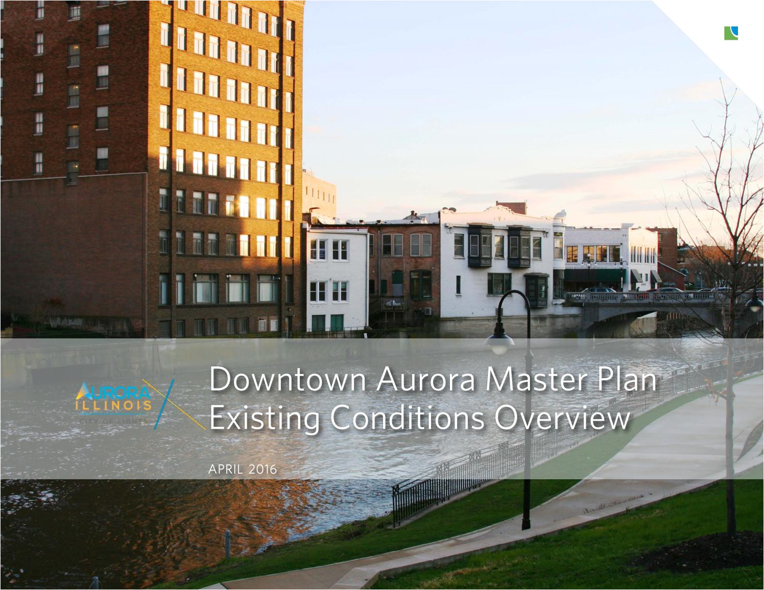 downtown aurora master plan existing conditions overview by david greetham issuu