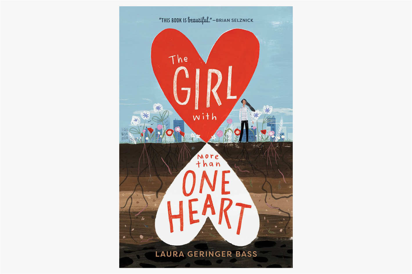 the girl with more than one heart by laura geringer bass