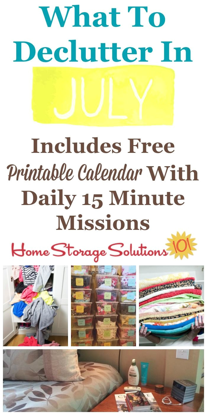 july declutter calendar 15 minute daily missions for month closet storage solutionsclutter