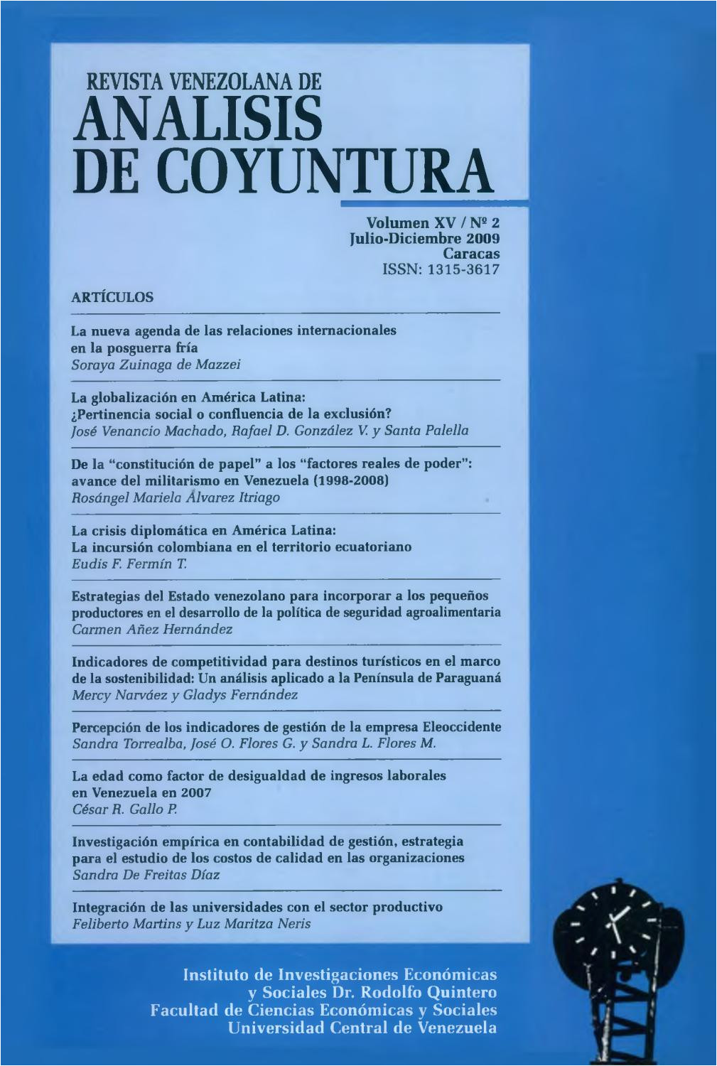 revista venezolana de analisis de coyuntura volumen xv nao 2 julio diciembre 2009 by instituto de investigaciones econa micas y sociales dr rodolfo