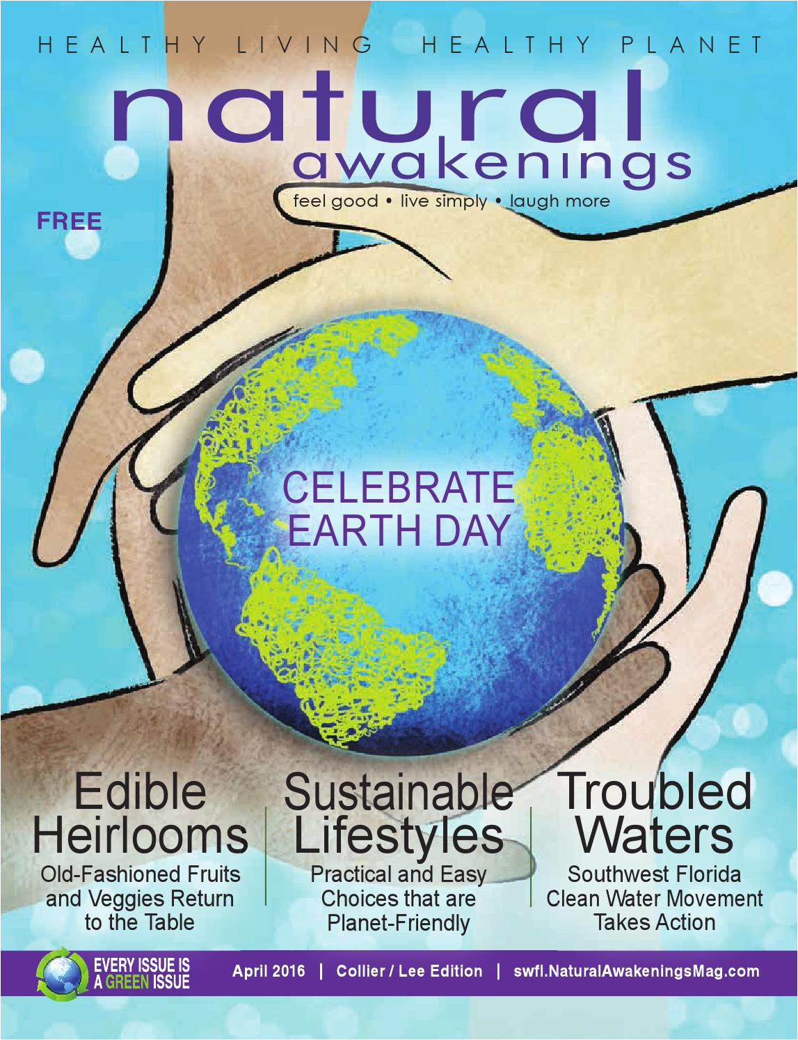 natural awakenings naples fort myers april 2016 by swflnaturalawakenings issuu