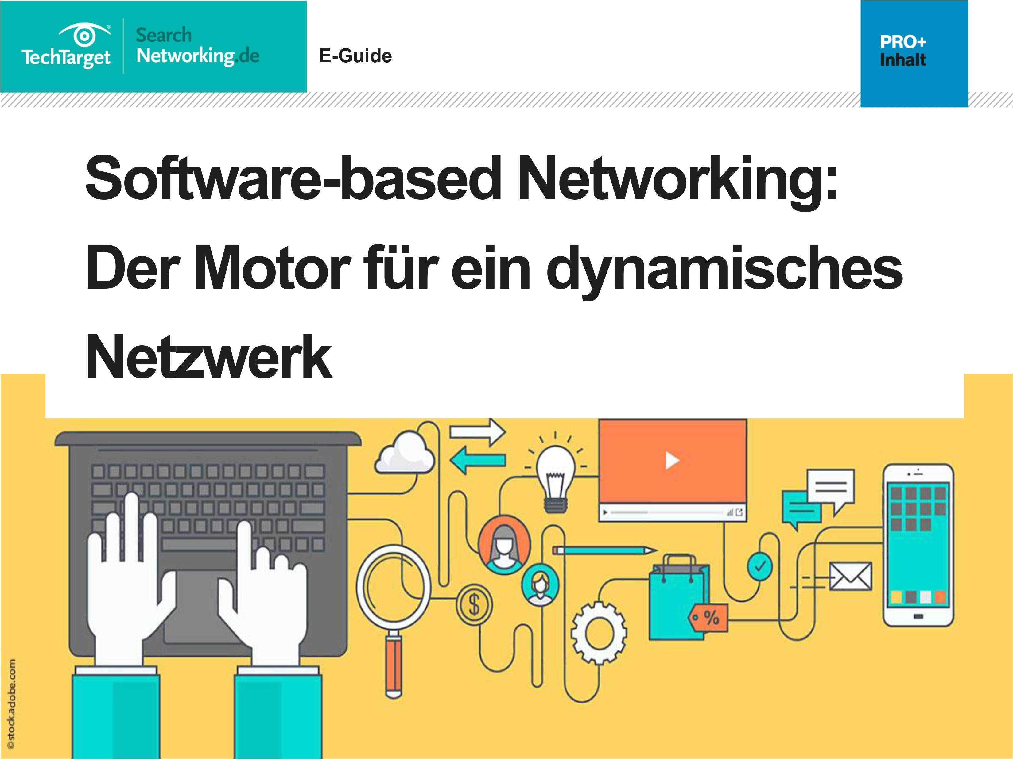software based networking der motor fur ein dynamisches netzwerk