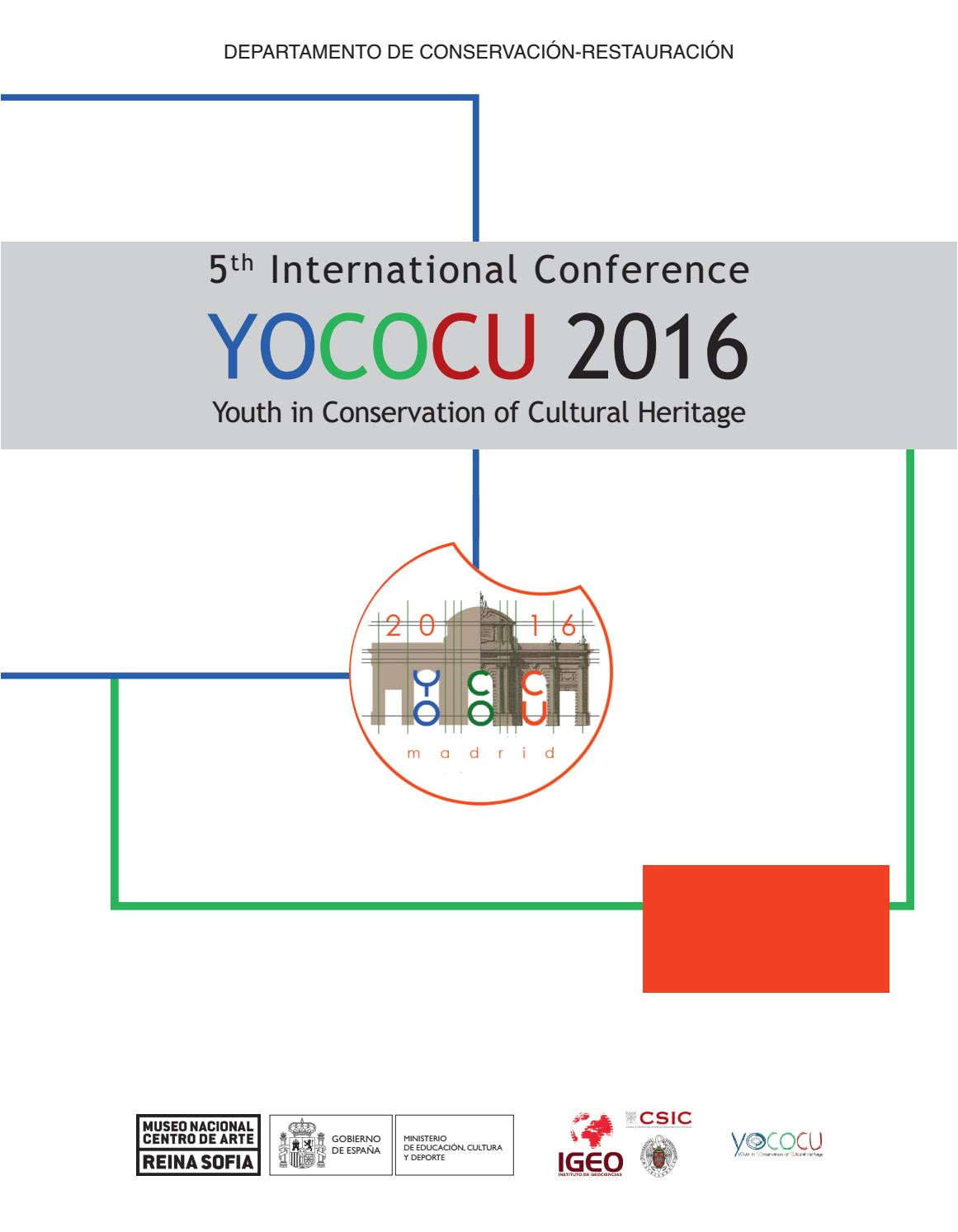 5th international conference yococu 2016 youth in conservation of cultural heritage by museo reina sofa a issuu
