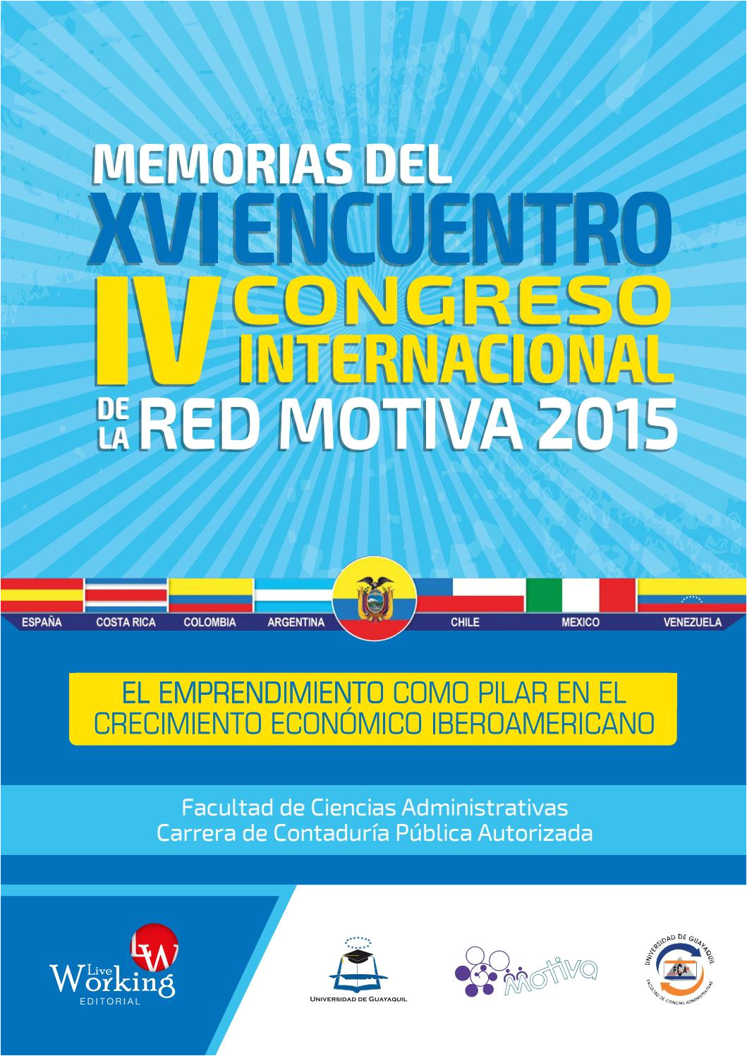 memorias del xvi encuentro iv congreso internacional de la red motiva 2015 by ciencias administrativas ug issuu