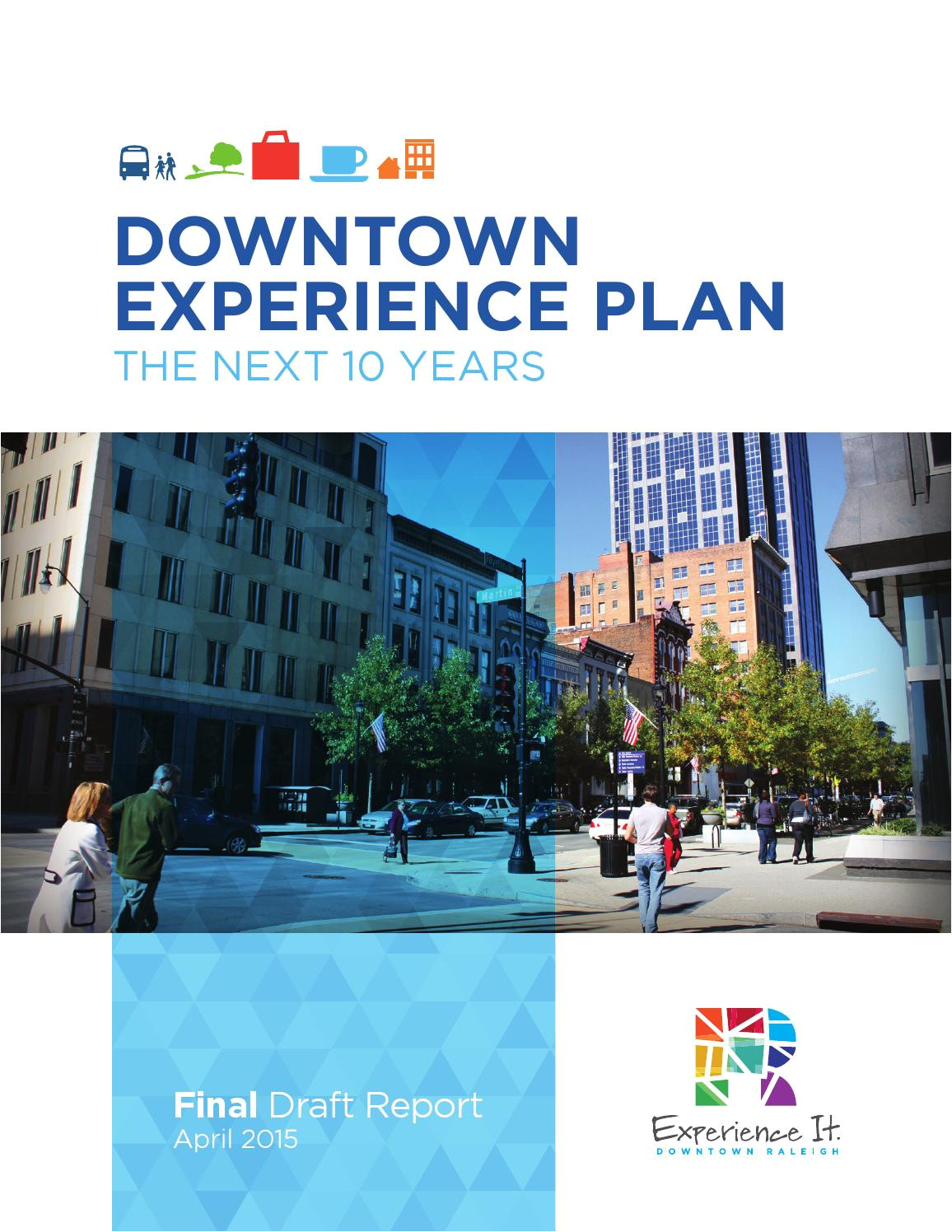 downtown experience plan the next 10 years by downtown raleigh alliance issuu