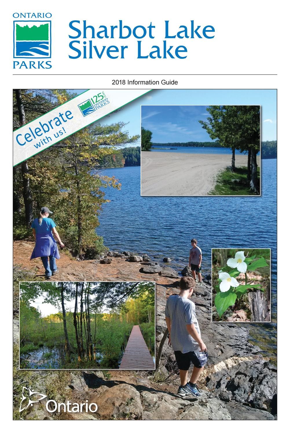 Silver Stag Woods and Water Sharbot Lake Silver Lake Provincial Park 2018 Information Guide by