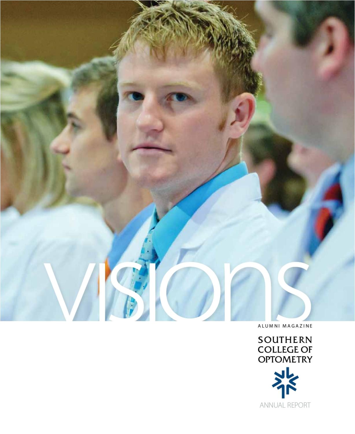 visions alumni magazine annual report 2011 southern college of optometry by southern college of optometry issuu