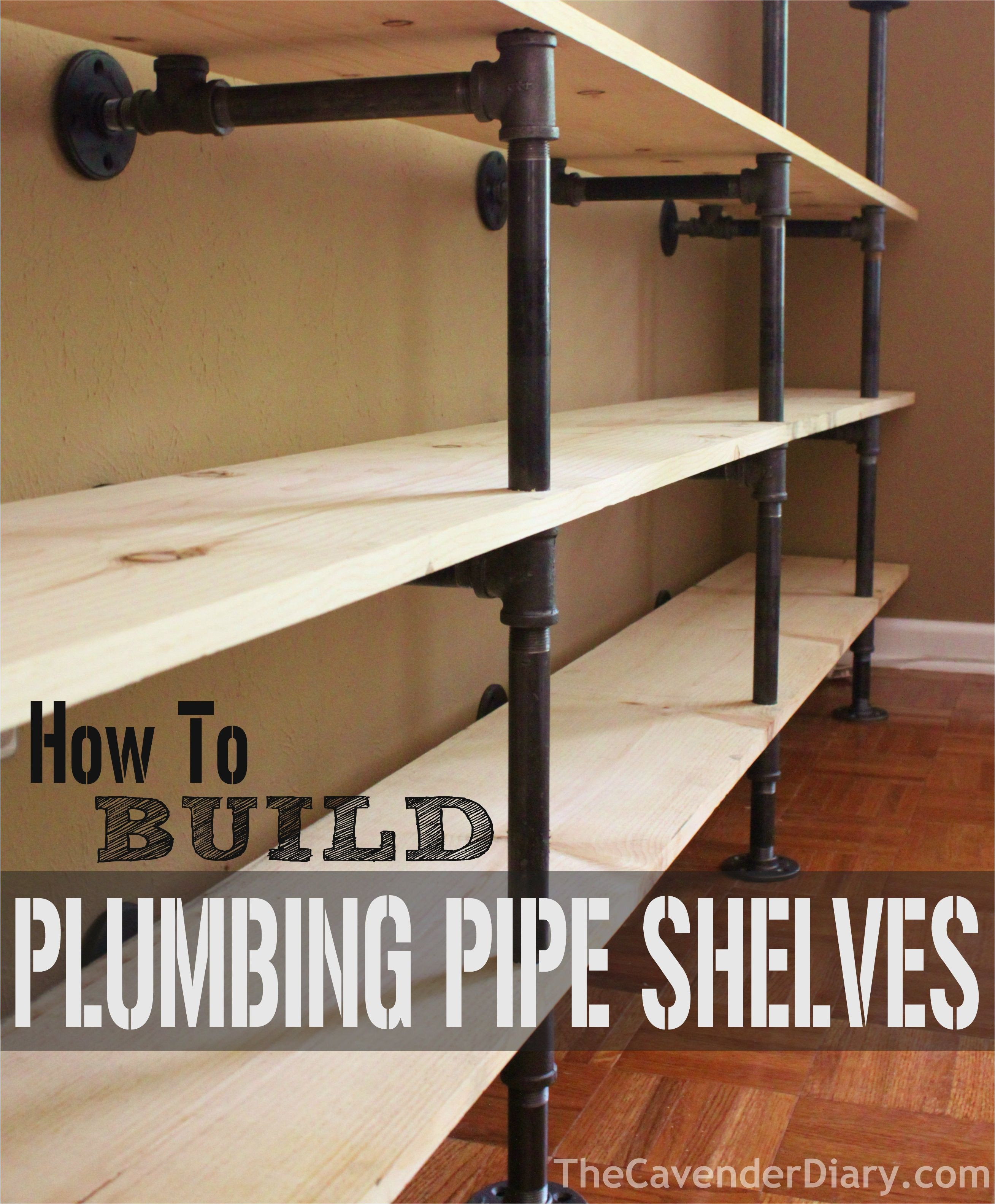 how to build plumbing pipe shelves cavender diary iron pipe shelves wood and