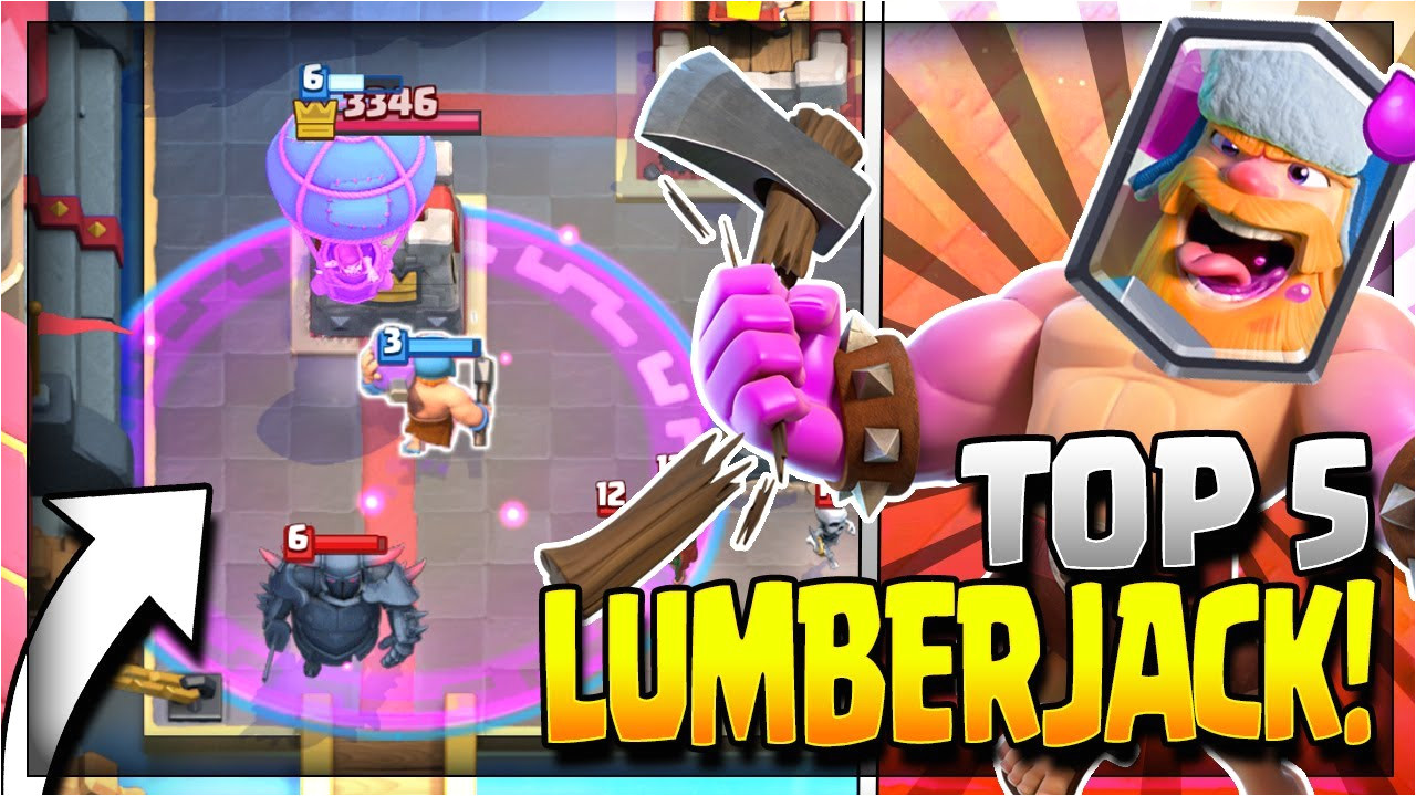 top 5 best lumberjack decks in current meta arena 8 to 11 clash royale strategy