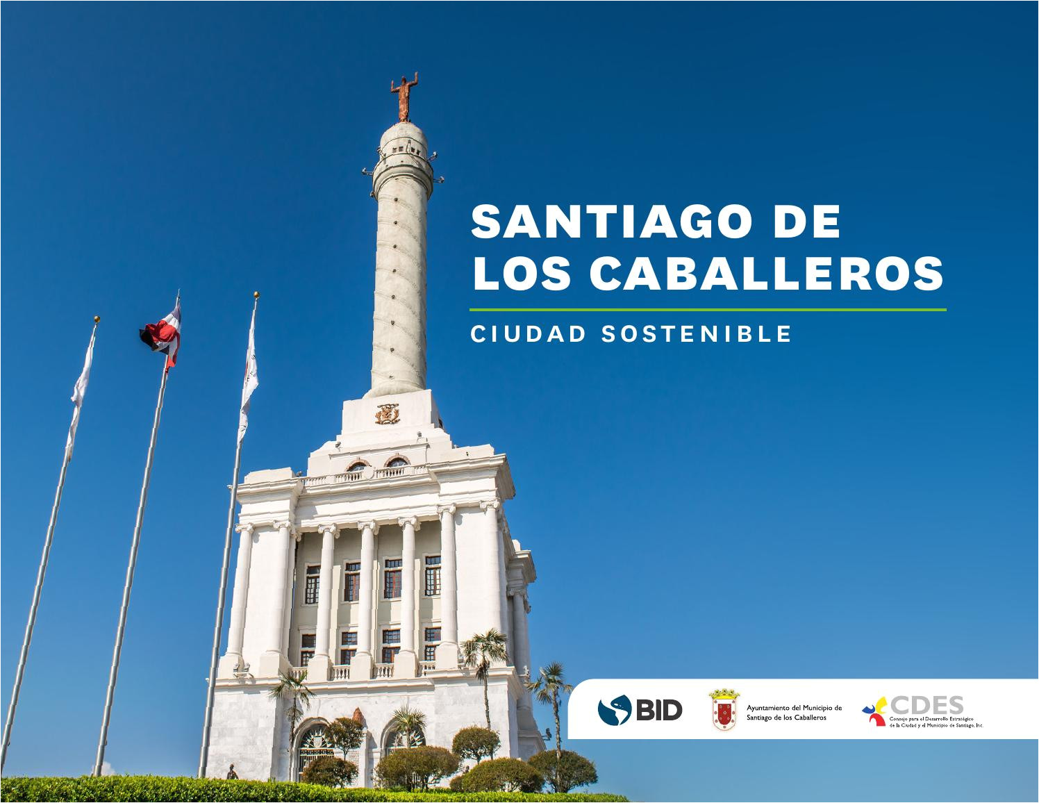 santiago de los caballeros ciudad sostenible by guido echeverria issuu
