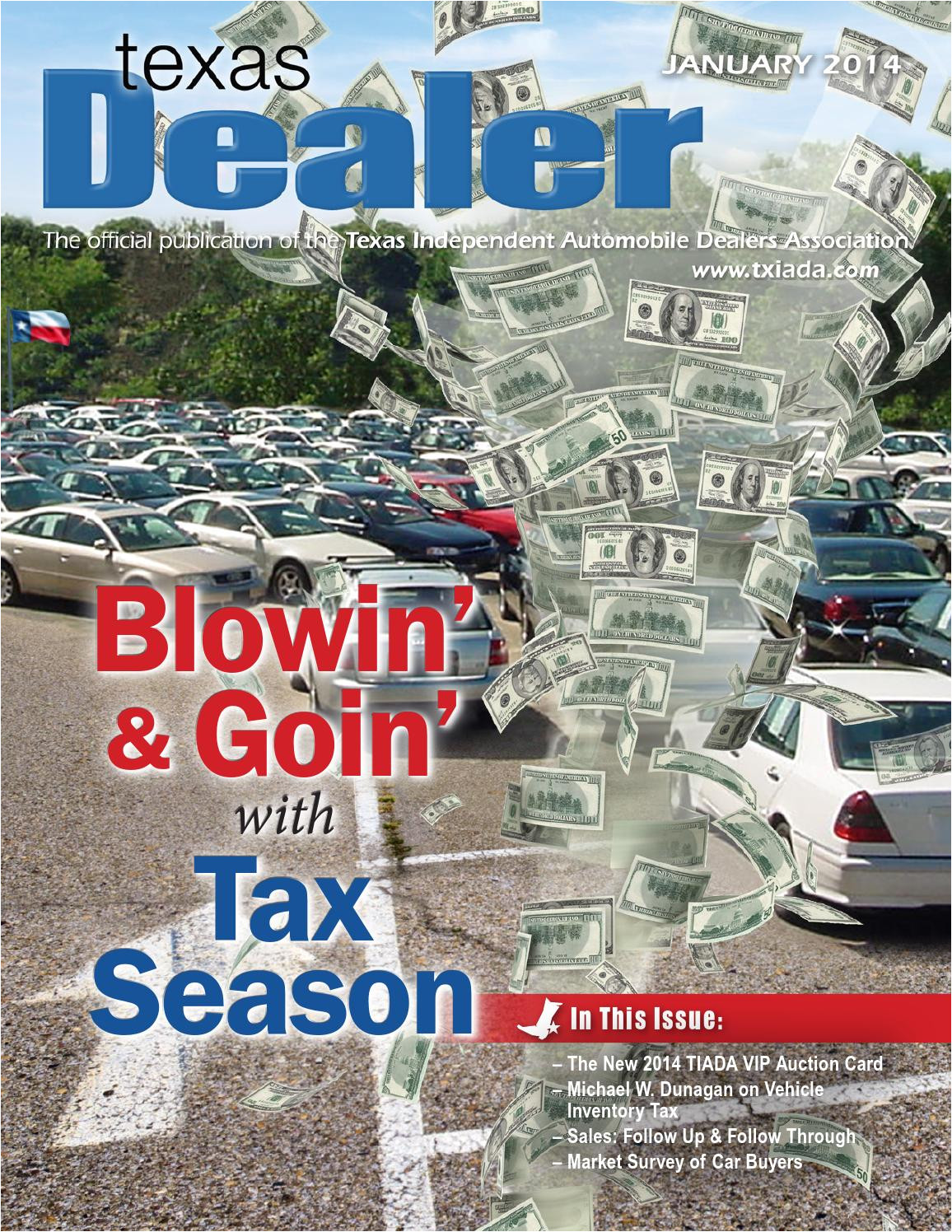 texas dealer january 2014 by texas independent auto dealers association issuu