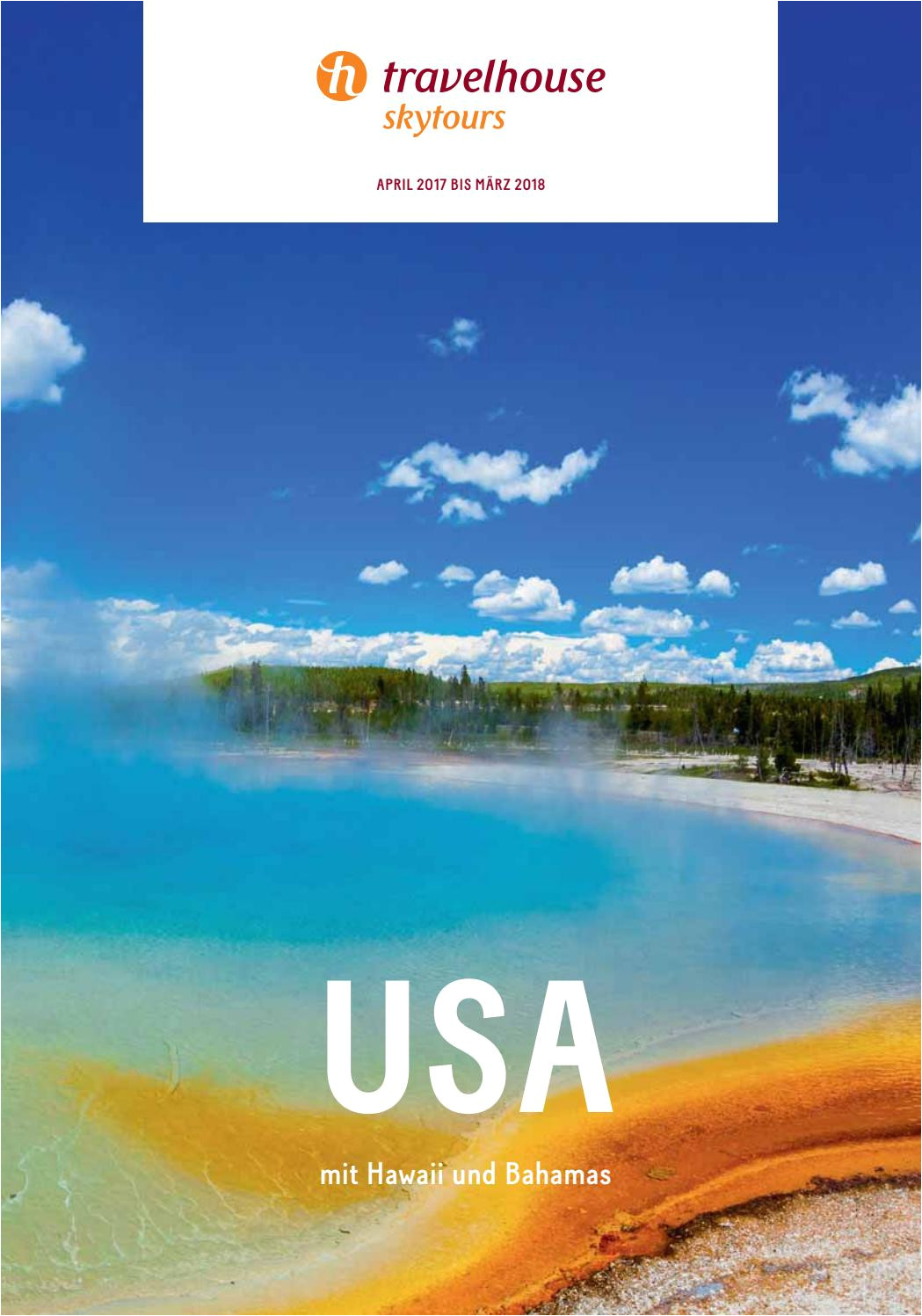 travelhouse usa von april 2017 bis marz 2018 by hotelplan suisse mtch ag issuu