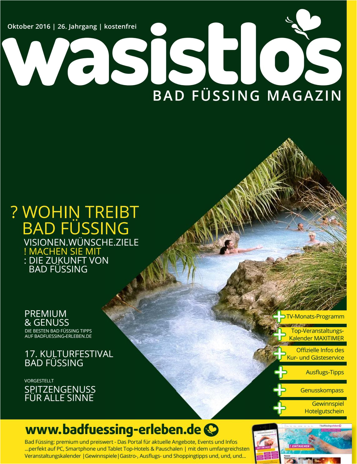 wasistlos bad fuessing magazin oktober 2016 by remark marketing medien issuu