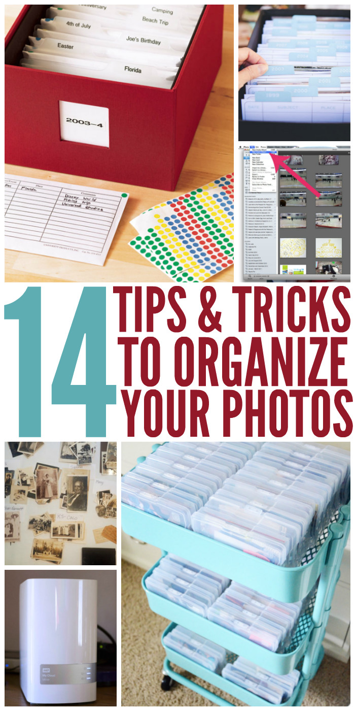 i need these tips for organizing my photos one crazy house