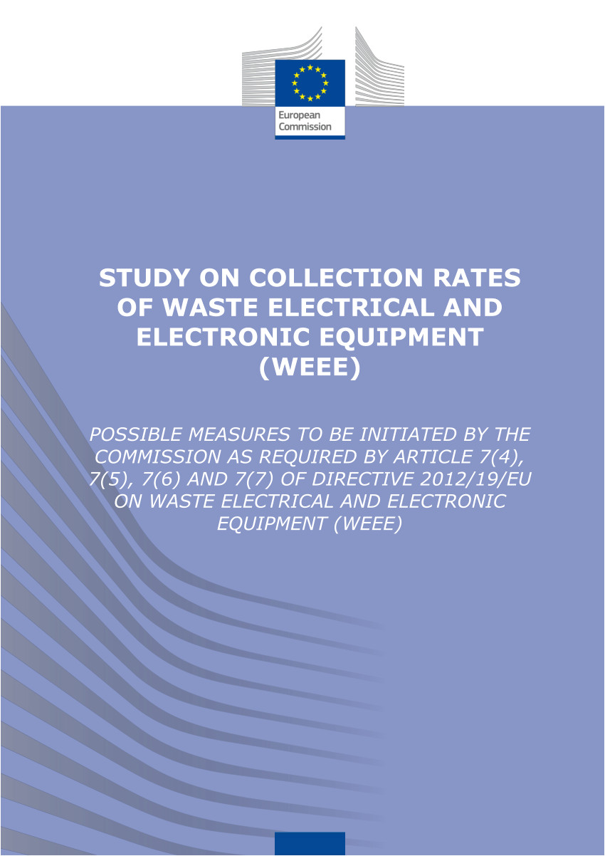 pdf study on collection rates of waste electrical and electronic equipment weee possible measures to be initiated by the commission as required by