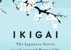 Amazon Japan Gift Card Amazon Com Ikigai the Japanese Secret to A Long and Happy Life