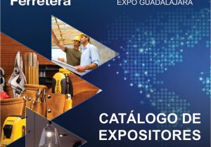 Bases De Cristal Para Centros De Mesa En Guadalajara Expo Nacional Ferretera Catalogo De Expositores 2016 by Reed
