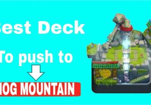 Best Hog Mountain Deck Best Deck to Push Your Trophys to arena 10 Hog Mountain Youtube