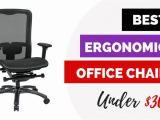 Best Office Chair for 300 Dollars Best Ergonomic Office Chairs Under 300 for 2018 Reviews