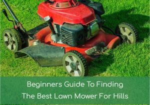 Best Riding Mower for Hills the 5 Best Lawn Mowers for Hills Reviews Ratings Aug