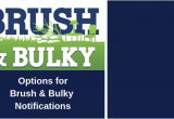 Brush and Bulky Schedule Tucson Options for Brush Bulky Notifications Official Website