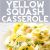 California Blend Vegetable Casserole with Ritz Crackers Creamy Yellow Squash Casserole Recipe Side Dishes Pinterest