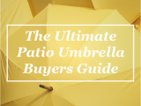 Cantilever Umbrella Deck Mount the Ultimate Patio Umbrella Buyers Guide