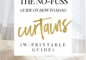 Curtain Length Rule Of Thumb the No Fuss Guide On How to Hang Curtains