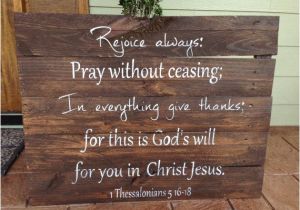 Custom Wood Bible Verse Signs Large Reclaimed Wood Custom Bible Verse 1 thessalonians 5