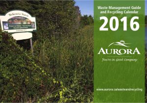 Electronics Recycling In Richmond Va 2016 Waste Management Guide and Recycling Calendar by town Of Aurora