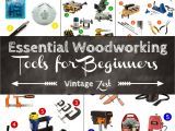 Essential Woodworking Power tools for Beginners Essential Woodworking tools for Beginners A Wishlist