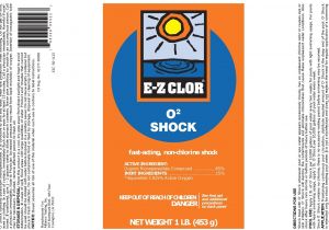 Ez Spa total Care Ingredients E Z Clor O2 Non Chlorine Pool Shock 1lb