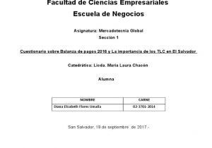 Floristerias Economicas En San Salvador Balanza De Pagos 2016 Y La Importancia De Los Tlc En El Salvador