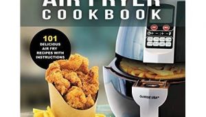 Gowise Air Fryer Manual Gowise Air Fryer Cookbook 101 Easy Recipes and How to