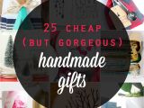 Inexpensive Christmas Gifts for Teenage Girl 25 Cheap but Gorgeous Diy Gift Ideas It S Always Autumn
