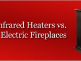 Infrared Fireplace Vs Electric Fireplace Infrared Heaters Vs Electric Fireplaces Biosmart solutions